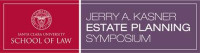 Jerry A. Kasner Estate Planning Symposium Santa Clara 2026