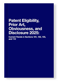Patent Eligibility, Prior Art, Obviousness, and Disclosure San Francisco 2026