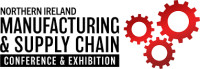 Northern Ireland Manufacturing & Supply Chain Conference & Exhibition Belfast 2026