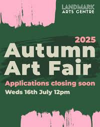 Landmark Arts Centre Autumn Art Fair Teddington 2026
